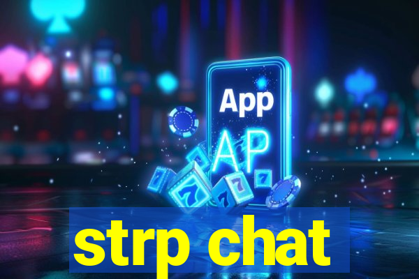 strp chat